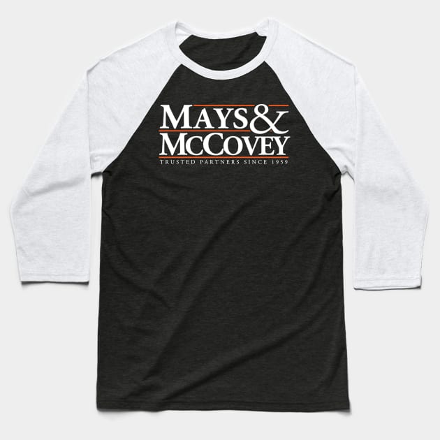 Mays & McCovey since '59 Baseball T-Shirt by CYCGRAPHX